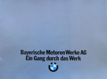 BMW Modelprogram 1971 "Ein Gang durch das Werk" Carbrochure (10305)